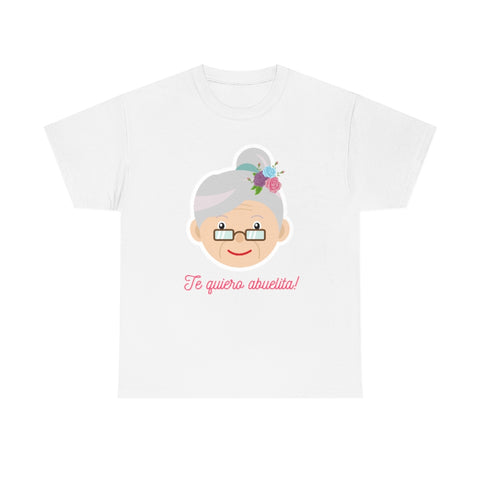 Te quiero abuelita! T-Shirt