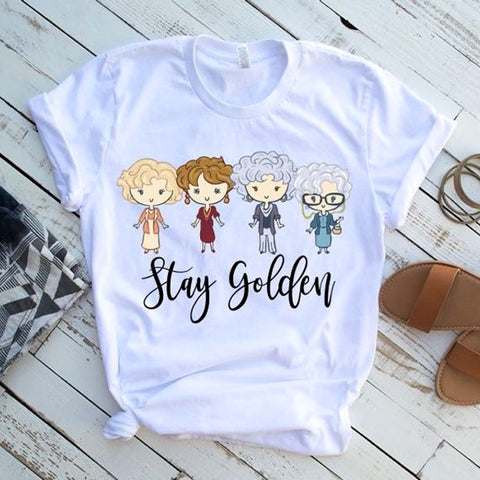 Stay Golden T-Shirt for Golden Girls